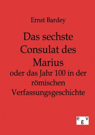 Carte sechste Consulat des Marius Ernst Bardey