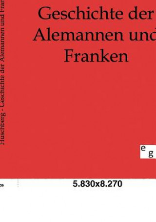 Carte Geschichte der Alemannen und Franken Ferdinand Huschberg