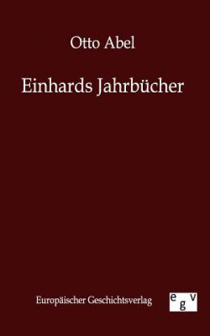 Книга Einhards Jahrbucher Otto Abel