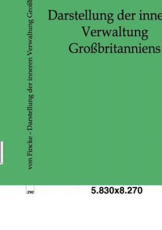 Kniha Darstellung der inneren Verwaltung Grossbritanniens L. Frhr. von Vincke