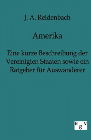 Kniha Amerika J. A. Reidenbach