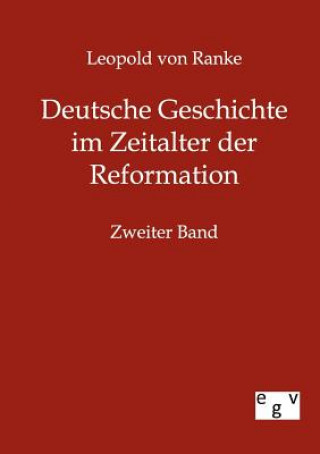 Livre Deutsche Geschichte im Zeitalter der Reformation Leopold von Ranke