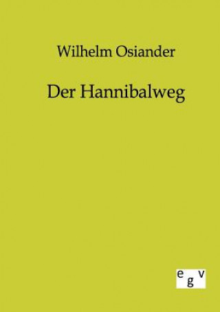 Βιβλίο Hannibalweg Wilhelm Osiander