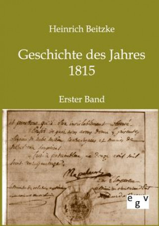 Könyv Geschichte des Jahres 1815 Heinrich Beitzke