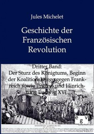 Kniha Geschichte der Franzoesischen Revolution Jules Michelet