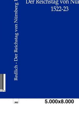 Książka Reichstag von Nurnberg 1522-23 Otto R. Redlich