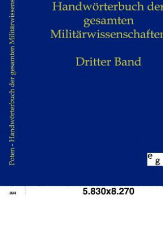 Książka Handwoerterbuch der Gesamten Militarwissenschaften Bernhard von Poten