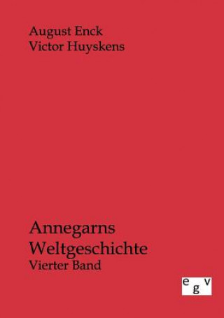 Carte Annegarns Weltgeschichte August Enck