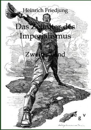 Książka Zeitalter des Imperialismus Heinrich Friedjung