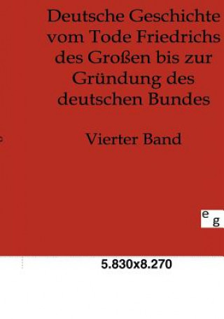 Carte Deutsche Geschichte vom Tode Friedrichs des Grossen bis zur Grundung des deutschen Bundes Ludwig Häusser