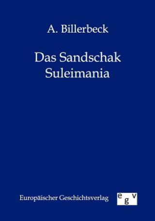 Libro Sandschak Suleimania A. Billerbeck