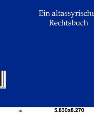Kniha altassyrisches Rechtsbuch Hans Ehelolf