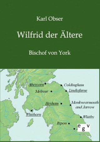 Книга Wilfrid der AEltere Karl Obser