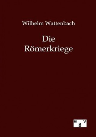 Książka Roemerkriege Wilhelm Wattenbach