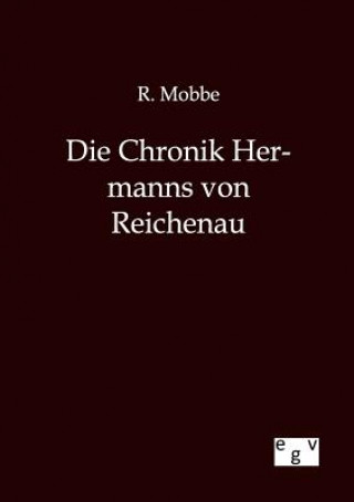 Książka Chronik Hermanns Von Reichenau R. Mobbe