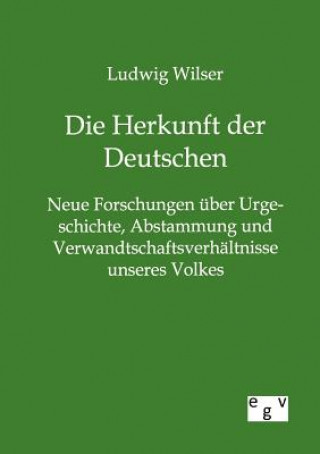 Carte Herkunft der Deutschen Ludwig Wilser