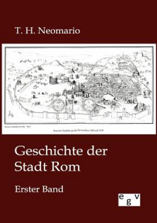 Book Geschichte der Stadt Rom T. H. Neomario