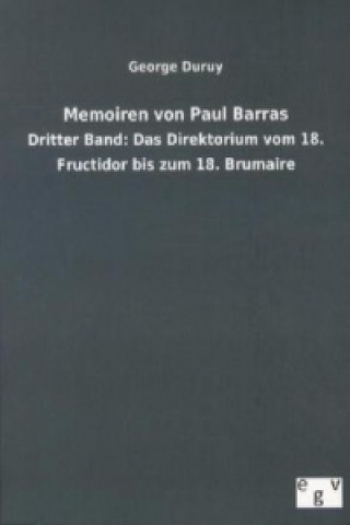 Carte Memoiren von Paul Barras. Bd.3 George Duruy