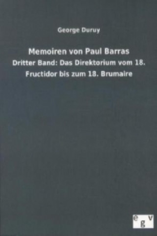 Książka Memoiren von Paul Barras. Bd.3 George Duruy