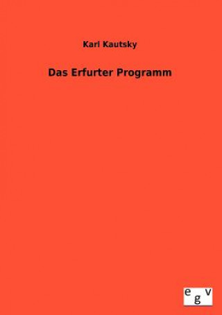 Kniha Erfurter Programm Karl Kautsky