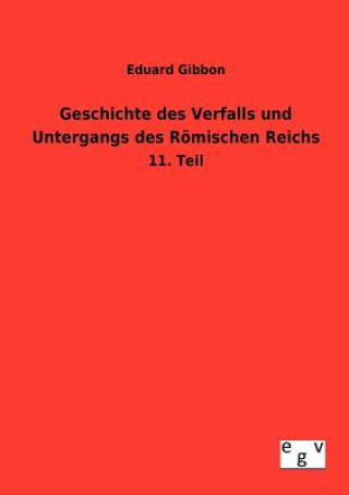 Książka Geschichte des Verfalls und Untergangs des Roemischen Reichs Edward Gibbon