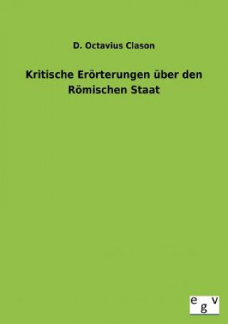 Βιβλίο Kritische Erorterungen Uber Den Romischen Staat D. Octavius Clason