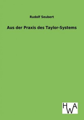 Carte Aus Der Praxis Des Taylor-Systems Rudolf Seubert