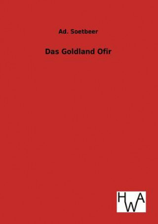 Kniha Goldland Ofir Ad. Soetbeer