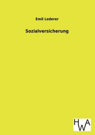 Livre Sozialversicherung Emil Lederer