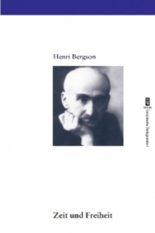 Carte Zeit und Freiheit Henri Bergson