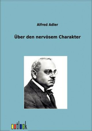 Kniha UEber den nervoesen Charakter Alfred Adler