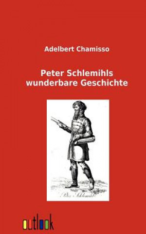 Książka Peter Schlemihls wunderbare Geschichte Adelbert von Chamisso