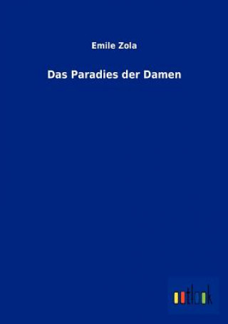 Könyv Paradies Der Damen Émile Zola