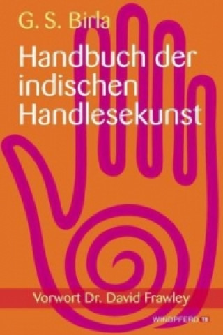 Book Handbuch der indischen Handlesekunst Ghanshyam S. Birla