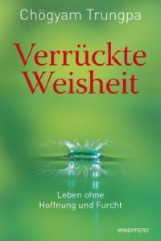 Książka Verrückte Weisheit Chögyam Trungpa