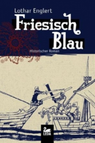 Boek Friesisch Blau Lothar Englert