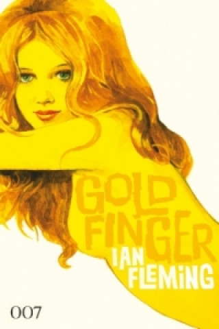 Livre James Bond 007, Goldfinger Ian Fleming