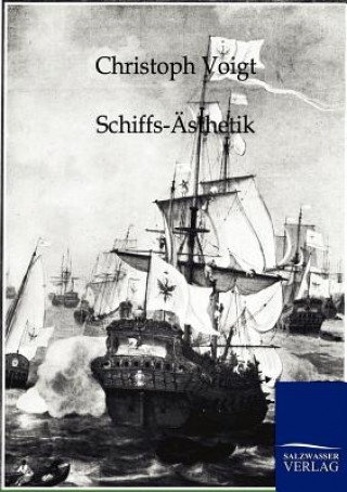 Kniha Schiffs-AEsthetik Christoph Voigt