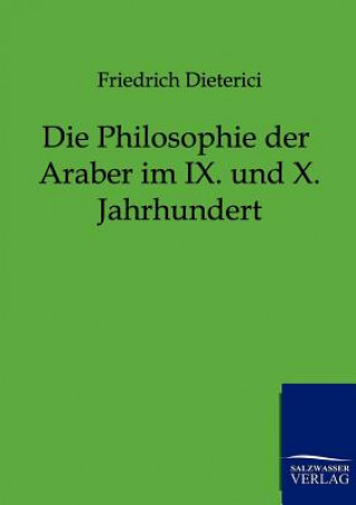Carte Philosophie der Araber im IX. und X. Jahrhundert Friedrich Dieterich