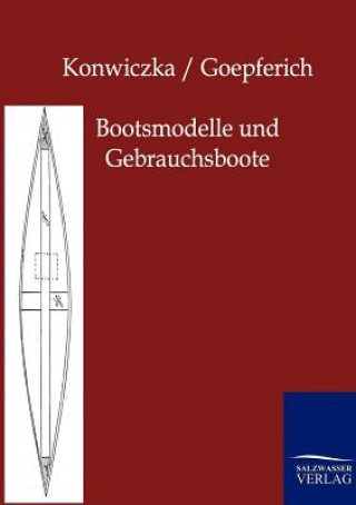 Knjiga Bootsmodelle und Gebrauchsboote Hans Konwiczka