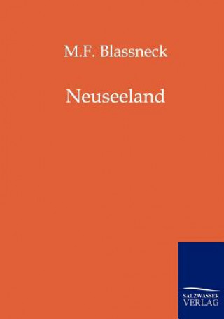 Carte Neuseeland M. F. Blassneck