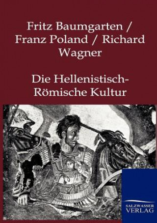 Książka Hellenistisch-Roemische Kultur Fritz Baumgarten