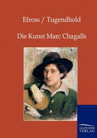 Livre Kunst Marc Chagalls A. Efross