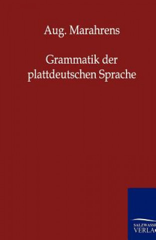 Carte Grammatik der plattdeutschen Sprache August Marahrens