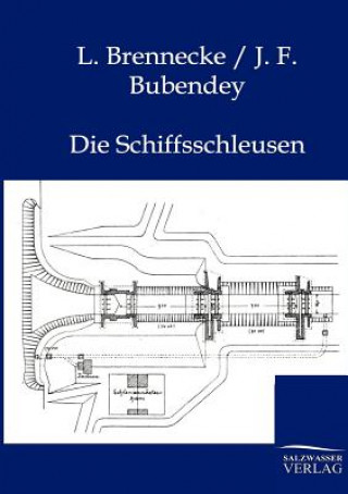 Buch Schiffsschleusen L. Brennecke