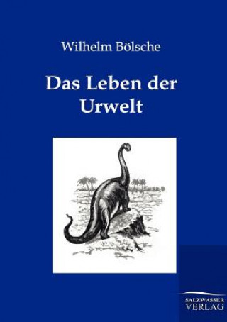 Carte Leben der Urwelt Wilhelm Bölsche
