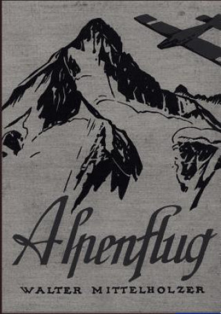 Carte Alpenflug Walter Mittelholzer
