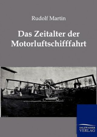 Kniha Zeitalter Der Motorschifffahrt Rudolf Martin