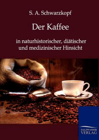 Book Kaffee S. A. Schwarzkopf