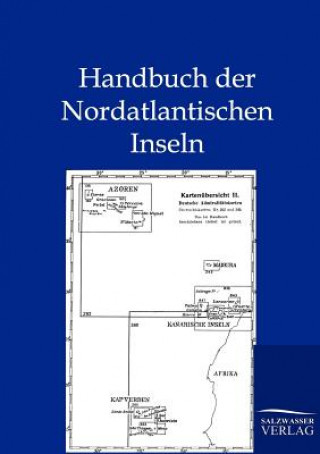 Książka Handbuch Der Nordatlantischen Inseln Ohne Autor